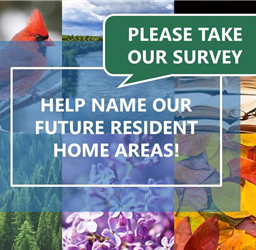 Help Name our Future Resident Home Areas!