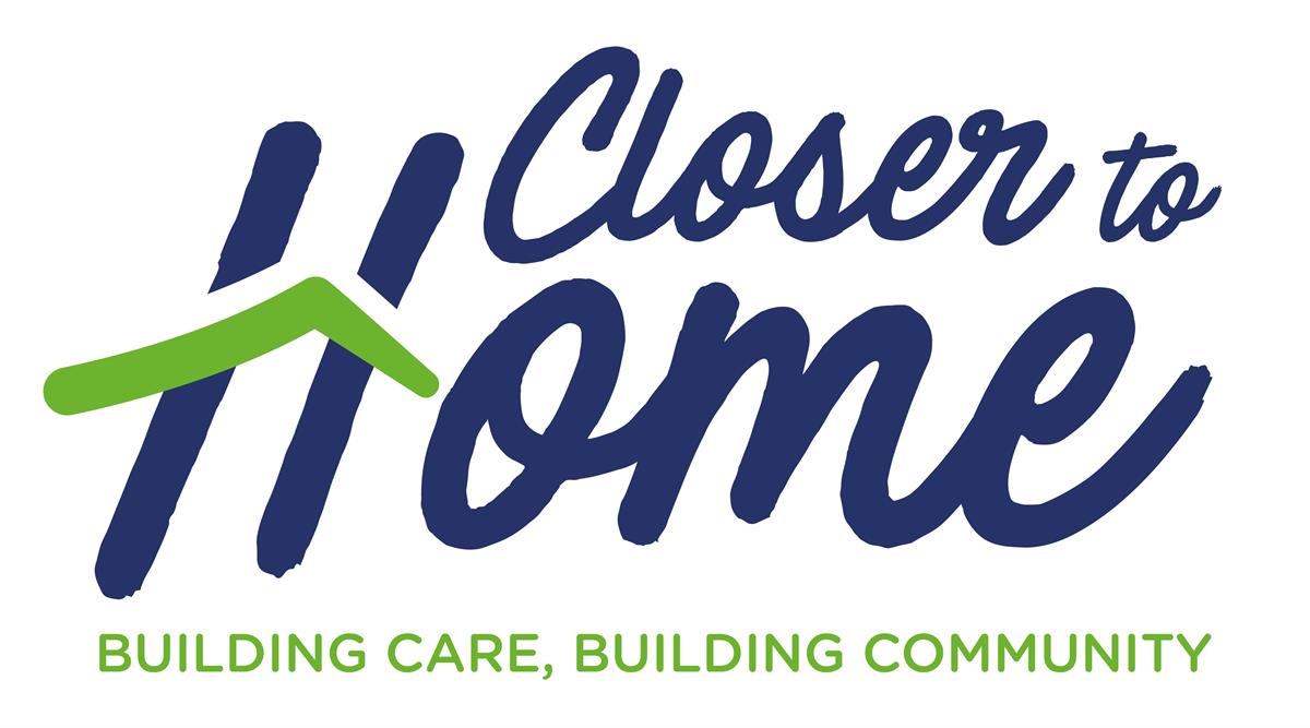 Closer to Home Campaign Logo
